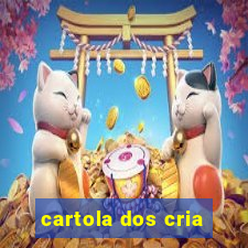 cartola dos cria